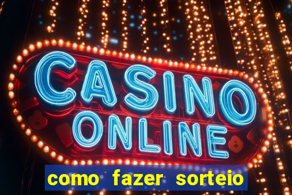 como fazer sorteio de cores online